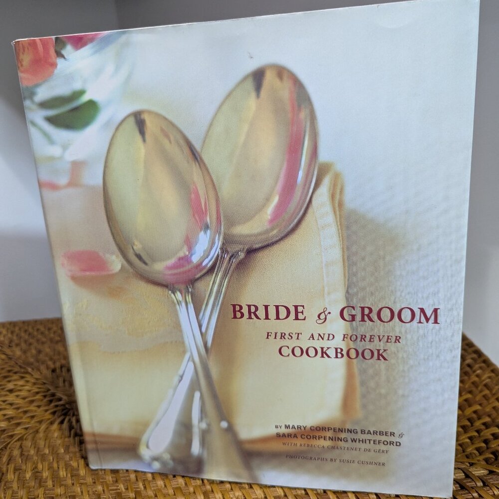Bride and Groom First and Forever Cookbook (Hardcover)